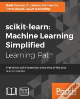Scikit-Learn : Machine Learning Simplified