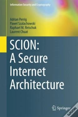 Capa do artigo Scion: A Secure Internet Architecture