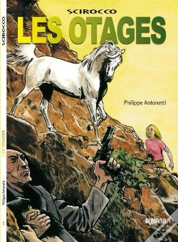 Capa do artigo Scirocco, Les Otages