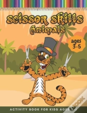 Scissor Skills Activity Book For Kids Ages 3-5