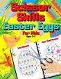 Scissor Skills Easter Eggs For Kids Ages 3-6 - Cut And Paste Workbook - Preview