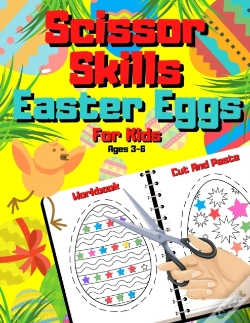 Capa do artigo Scissor Skills Easter Eggs For Kids Ages 3-6 - Cut And Paste Workbook