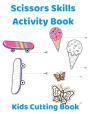 Scissors Skills Activity Book - Preview