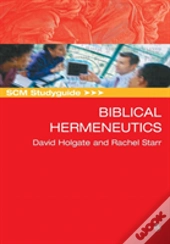 Scm Studyguide: Biblical Hermeneutics