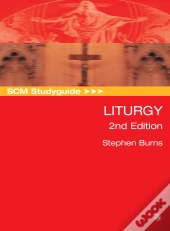 Scm Studyguide: Liturgy, 2nd Edition