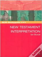 Scm Studyguide: New Testament Interpretation
