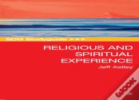 Scm Studyguide To Religious And Spiritual Experience