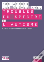Scolariser Des Élèves Avec Troubles Du Spectre De L'Autisme