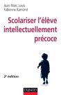 Scolariser L'Élève Intellectuellement Précoce (2e Édition) - Preview