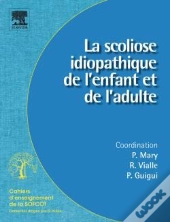 Scoliose Idiopathique De L'Enfant Et De L'Adulte