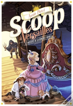 Capa do artigo Scoop À Versailles Tome 3 : Le Mystère De La Gondole Royale