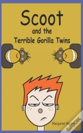 Scoot And The Terrible Gorilla Twins