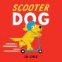 Scooter Dog - Preview