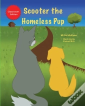 Scooter The Homeless Pup