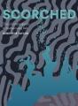 Scorched - Preview