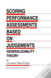 Scoring Performance Assessments Based On Judgements