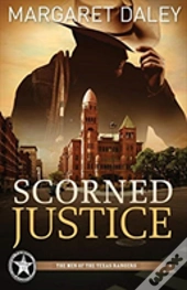 Scorned Justice