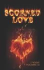 Scorned Love - Preview