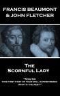 Scornful Lady - Preview