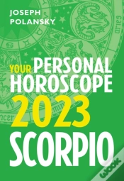 Capa do artigo Scorpio 2023: Your Personal Horoscope