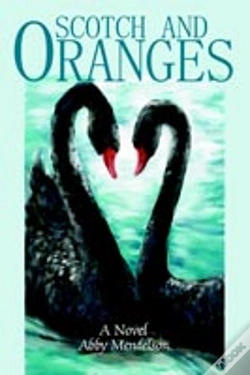 Capa do artigo Scotch And Oranges:A Novel