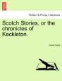 Scotch Stories, Or The Chronicles Of Kec - Preview