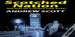 Scotched Nation