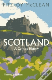 Scotland: A Concise History
