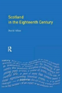 Scotland In The Eighteenth Century - Preview