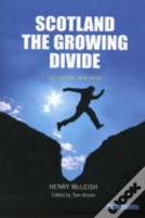 Scotland The Growing Divide