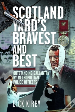 Capa do artigo Scotland Yardâ€™S Bravest And Best