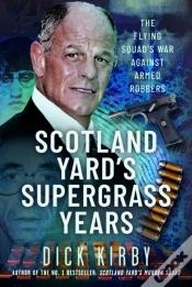 Capa do artigo Scotland Yardâ€™S Supergrass Years