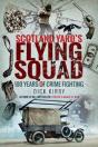Scotland Yard'S Flying Squad - Preview