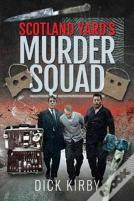 Scotland Yard'S Murder Squad