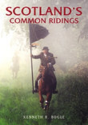 Scotland'S Common Ridings - Preview