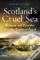 Scotland'S Cruel Sea