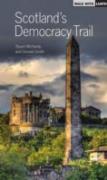 Scotland'S Democracy Trail