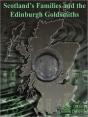 Scotland'S Families And The Edinburgh Goldsmiths - Preview