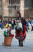 Scotland'S Future Culture