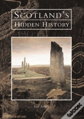 Scotland'S Hidden History