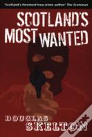 Scotland'S Most Wanted