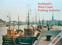 Scotland'S West Coast Fishing Industry
