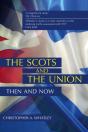 Scots And The Union - Preview