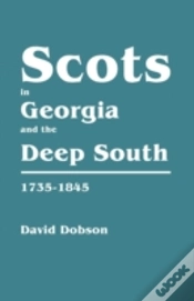 Capa do artigo Scots In Georgia And The Deep South, 1735-1845