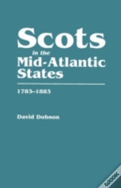 Capa do artigo Scots In The Mid-Atlantic States, 1783-1883
