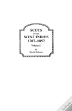 Capa do artigo Scots In The West Indies, 1707-1857. Vol