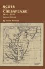 Scots On The Chesapeake, 1621-1776. Revised Edition - Preview