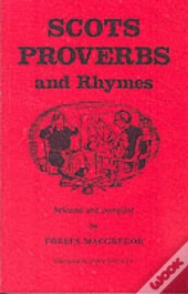 Scots Proverbs And Rhymes