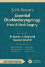 Scott-Brown'S Essential Otorhinolaryngology, Head & Neck Surgery - Preview