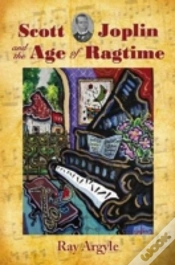 Capa do artigo Scott Joplin And The Age Of Ragtime